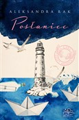 Posłaniec ... - Aleksandra Rak -  books in polish 