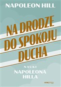 Książka : Na drodze ... - Napoleon Hill