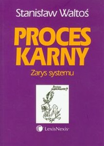 Obrazek Proces karny Zarys systemu