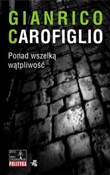 Ponad wsze... - Gianrico Carofiglio - Ksiegarnia w UK