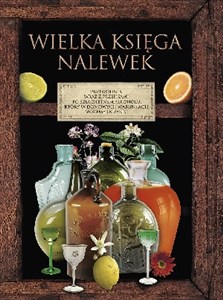 Obrazek Wielka księga nalewek