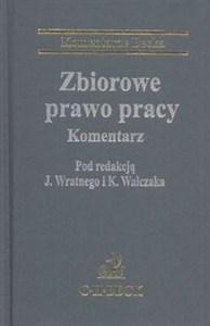 Obrazek Zbiorowe prawo pracy Komentarz