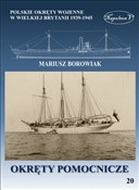 Okręty pom... - Borowiak Mariusz -  Polish Bookstore 