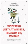 polish book : Wszystko j... - Rafael E. Santandreu