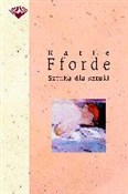 Sztuka dla... - Katie Forde -  books from Poland