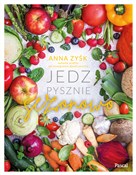 Jedz pyszn... - Anna Zyśk -  books from Poland