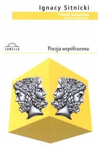 Obrazek Poezje janusowe - wiersze metafizyczne