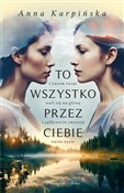 polish book : To wszystk... - Anna Karpińska