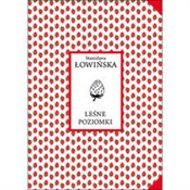 Polska książka : Leśne pozi... - Stanisława Łowińska