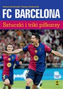 polish book : FC Barcelo... - Tomasz Borkowski, Tomasz Bocheński