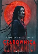 Czarownica... - Andrzej F. Paczkowski -  Książka z wysyłką do UK