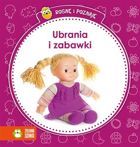 Obrazek Rosnę i poznaję Ubrania i zabawki