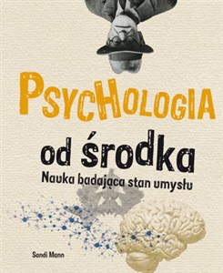 Obrazek Psychologia od środka Nauka badająca stan umysłu