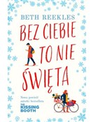 Książka : Bez ciebie... - Reekles Beth