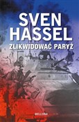 Polska książka : Zlikwidowa... - Sven Hassel