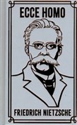 Ecce Homo - Friedrich Nietzsche -  books in polish 