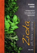 Zioła pól,... - Arkadiusz Iwaniuk -  Polish Bookstore 