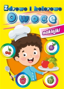 Picture of Zdrowo i kolorowo. Owoce