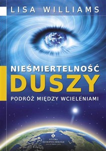 Obrazek Nieśmiertelność duszy - podróż między wcieleniami