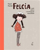 polish book : Felcia czy... - Paweł Pawlak