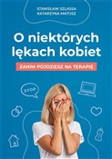 Zobacz : O niektóry... - Stanisław Szlassa, Katarzyna Matusz