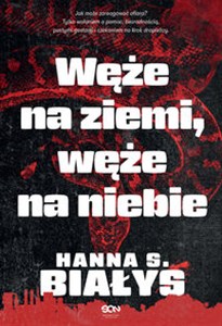 Obrazek Węże na ziemi, węże na niebie Wielkie Litery