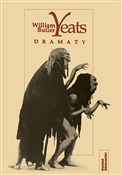 Polska książka : Dramaty - William Butler Yeats
