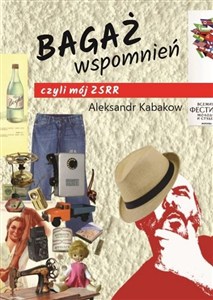 Picture of Bagaż wspomnień, czyli mój ZSRR