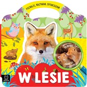 Zobacz : W lesie. P... - Opracowanie zbiorowe