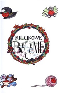 Obrazek Kilcikowe bajanie