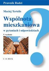 Obrazek Wspólnota mieszkaniowa w pytaniach i odpowiedziach
