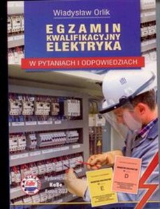 Picture of Egzamin kwalifikacyjny elektryka w pytaniach i odpowiedziach