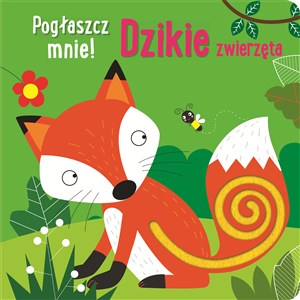 Obrazek Pogłaszcz mnie! Dzikie zwierzęta