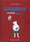 Balbaryk i... - Artur D. Liskowski - Ksiegarnia w UK