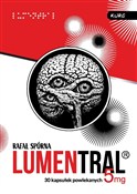 Książka : Lumentral - Rafał Spórna