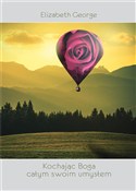 Polska książka : Kochając B... - Elizabeth George