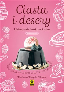 Obrazek Ciasta i desery. Gotowanie krok po kroku