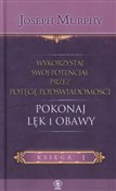Książka : Wykorzysta... - Joseph Murphy