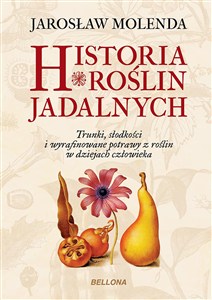 Picture of Historia roślin jadalnych