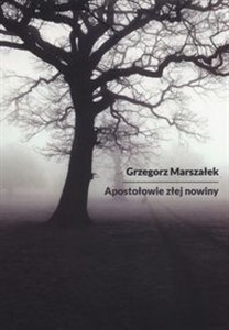 Obrazek Apostołowie złej nowiny