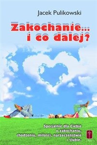 Obrazek Zakochanie... i co dalej?