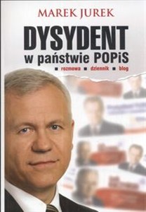 Picture of Dysydent w państwie POPiS rozmowa dziennik blog