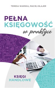 Obrazek Pełna księgowość w praktyce. Księgi handlowe