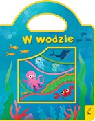 Zobacz : W wodzie W... - Opracowanie Zbiorowe