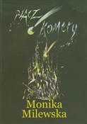 Płacz kome... - Monika Milewska -  foreign books in polish 