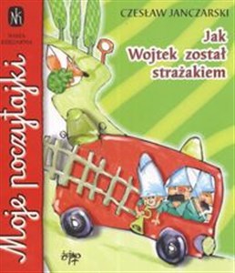 Obrazek Jak Wojtek został strażakiem