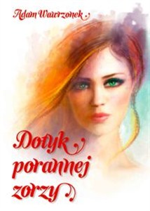 Obrazek Dotyk porannej zorzy