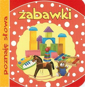 Picture of Poznaję słowa. Zabawki