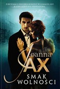 Zobacz : Smak wolno... - Joanna Jax
