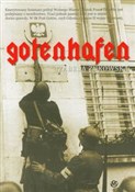 Zobacz : Gotenhafen... - Izabela Żukowska
